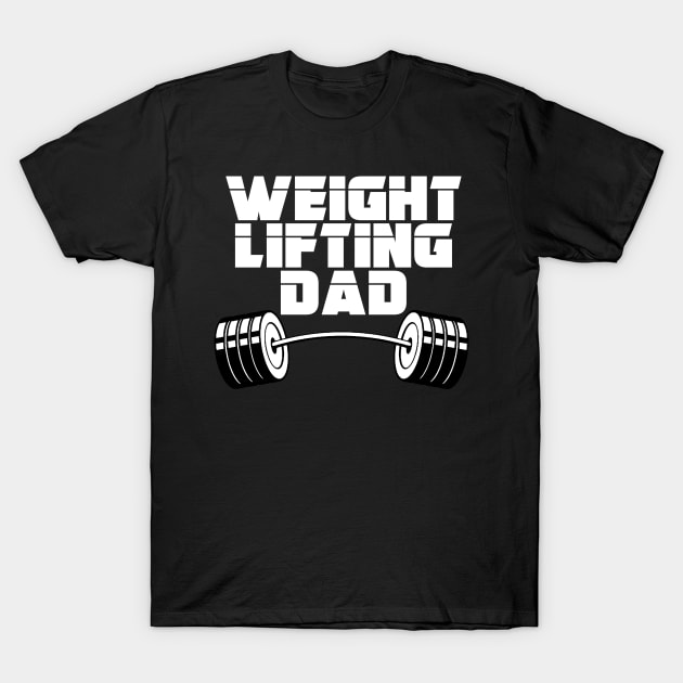 Weightlifting Dad T-Shirt by Doodle Viking